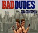 Bad Dudes vs. Dragon Ninja - NES