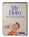 My Hero - Master System