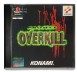 Project Overkill - Playstation